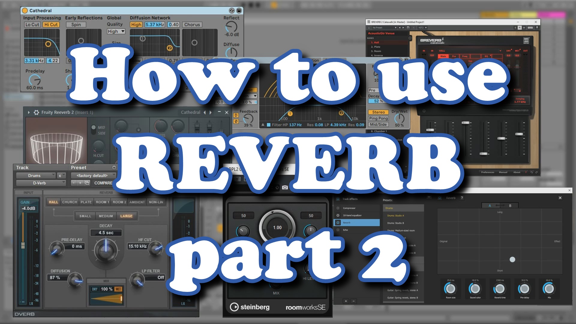 HowToUseReverb part2 video